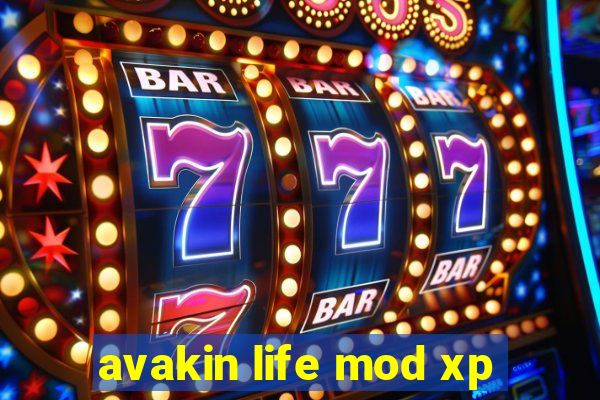 avakin life mod xp